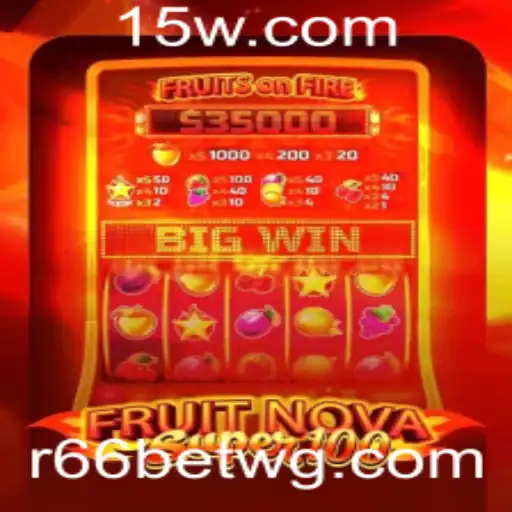 Descubra o Mundo Excitante de FruitNovaSuper100 com r66bet